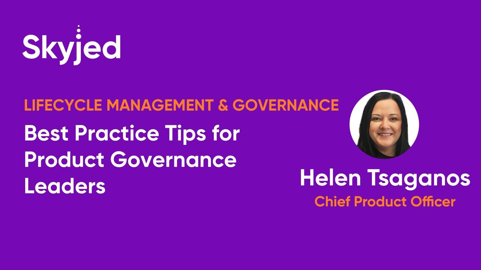 Best Practice Tips for Product Governance Leaders