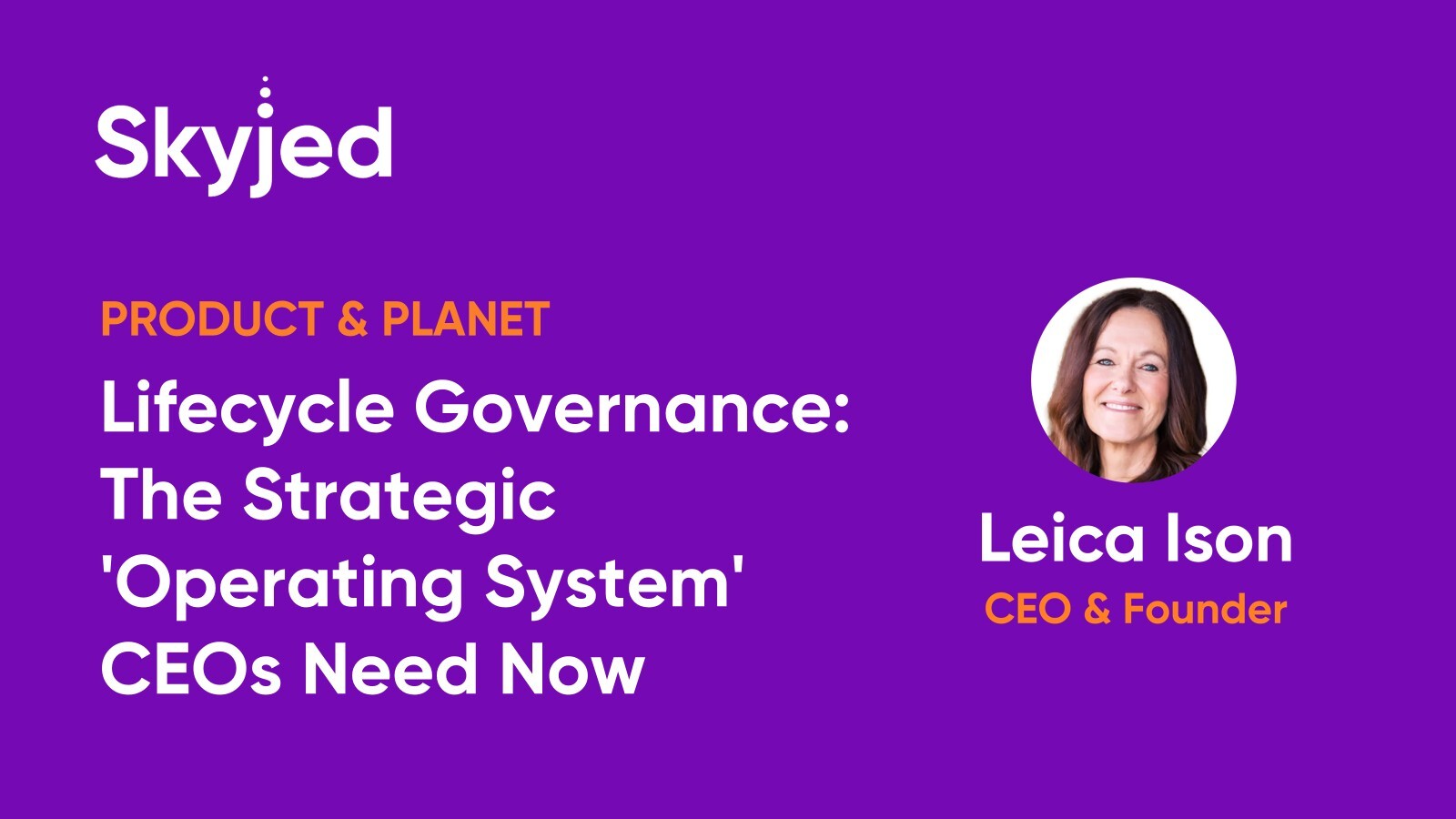 Lifecycle Governance: The Strategic 'Operating System' CEOs Need Now