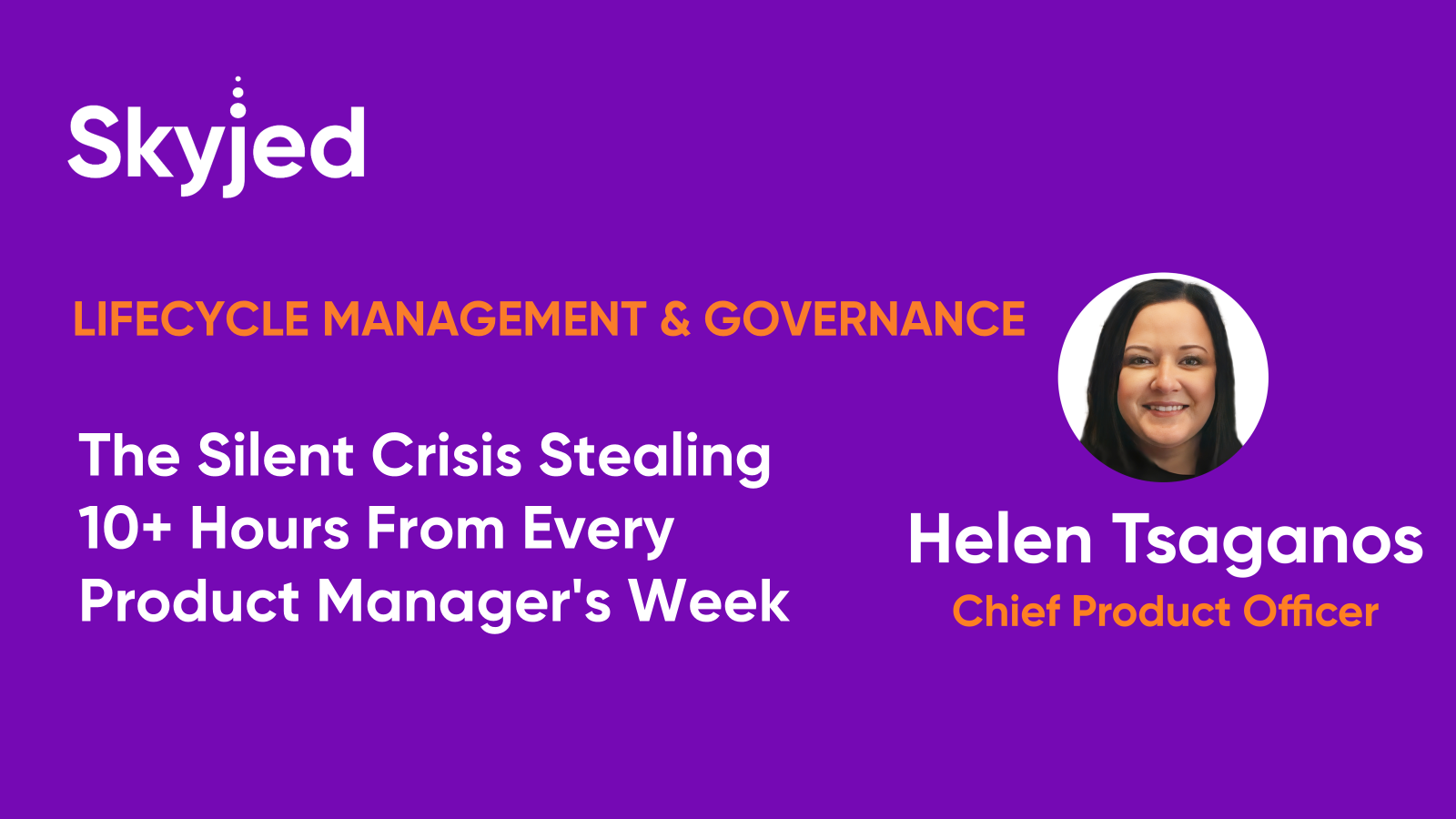 The Silent Crisis Stealing 10+ Hours From Every Product Manager's Week